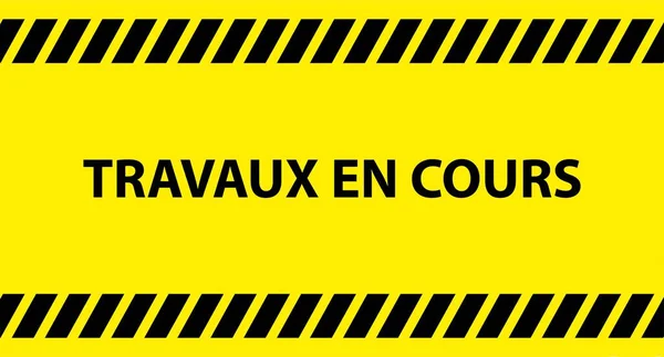 Travaux Cours Text Yellow Background Work Progress French Language — Stock Vector