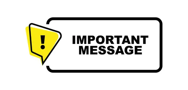 Important Message Sign White Background — Stock Vector