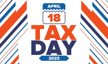 Ulusal Vergi Günü. Birleşik Devletler 'de federal vergi beyannamesi. Bireysel gelir iadelerinin federal hükümete iletilmesi gereken gün. Amerikan vatansever vektör posteri