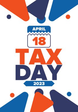 Ulusal Vergi Günü. Birleşik Devletler 'de federal vergi beyannamesi. Bireysel gelir iadelerinin federal hükümete iletilmesi gereken gün. Amerikan vatansever vektör posteri