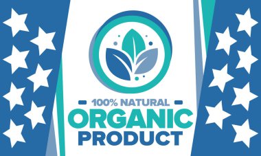 Organik Ürün. Yüzde yüz doğal ve taze. Birinci sınıf biyolojik kalite. Yiyecek ya da kozmetik şablonu. Yeşil yaprak. Çevre dostu yaşam tarzı. Sıfır israf. Bayrak tasarımı. Vektör illüstrasyonu
