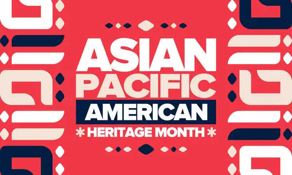 Asian Pacific American Heritage Month Maio Elebrates Cultura Tradições História Vetores De Bancos De Imagens Sem Royalties