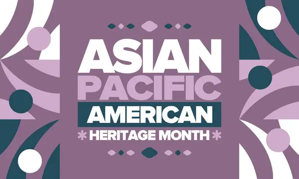 Monat Des Asiatisch Pazifischen Erbes Mai Die Ausstellung Zeigt Die lizenzfreie Stockillustrationen