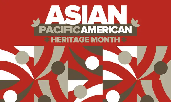 Monat Des Asiatisch Pazifischen Erbes Mai Die Ausstellung Zeigt Die Stockvektor