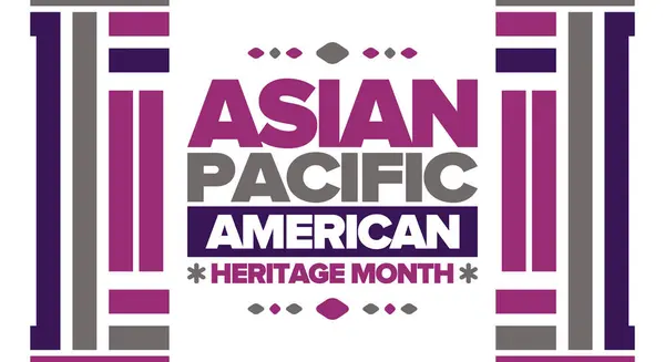 Měsíc Asijského Pacifického Amerického Dědictví Květnu Slaví Kulturu Tradice Historii Vektorová Grafika