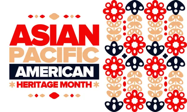 Měsíc Asijského Pacifického Amerického Dědictví Květnu Slaví Kulturu Tradice Historii Stock Vektory