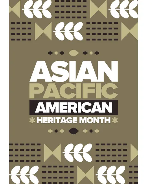 Měsíc Asijského Pacifického Amerického Dědictví Květnu Slaví Kulturu Tradice Historii Stock Ilustrace