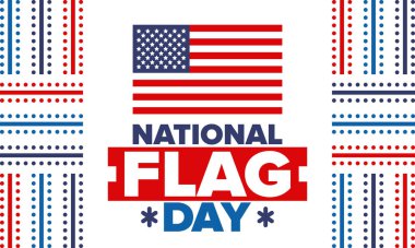 ABD 'de Ulusal Bayrak Günü. Amerikan bayrağı günü. ABD 'de yıllık 14 Haziran tatili kutlandı. Vatanseverlik tasarımı. Poster, tebrik kartı, afiş ve geçmiş. Vektör illüstrasyonu