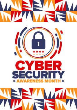 Cyber Security Awareness Month. Celebrated annual in October to raise awareness about digital security and empower everyone to protect their personal data from digital forms of crime. Vector poster