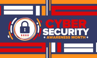 Cyber Security Awareness Month. Celebrated annual in October to raise awareness about digital security and empower everyone to protect their personal data from digital forms of crime. Vector poster