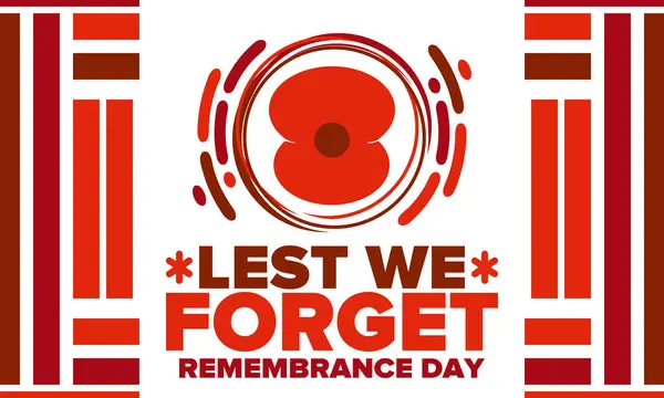 stock vector Remembrance Day. Lest we Forget. Remembrance poppy. Poppy day. Memorial day observed in Commonwealth member states to honour armed forces members who have died in the line of duty. Red poppy. Vector