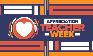 Teacher Appreciation Week in May. Celebrated annual in United States. In honour of teachers who hard work and teach our children. School and education. Student learning concept. Vector illustration clipart