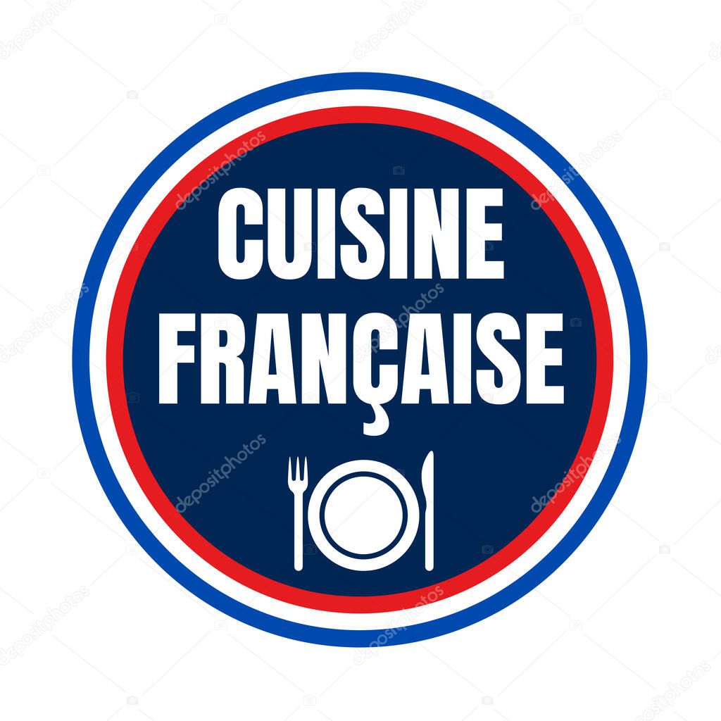 French cuisine symbol icon called cuisine Francaise in French language
