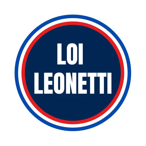 Leonetti Gesetz Frankreich — Stockfoto
