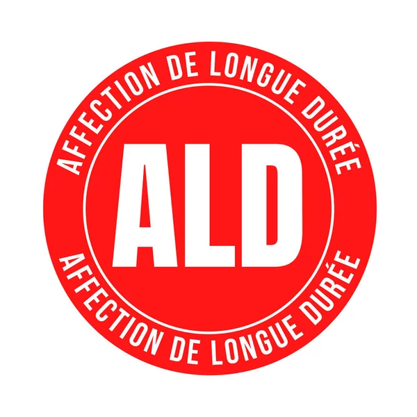 Ald Symbol Für Langfristige Erkrankungen Frankreich Affection Longue Duree Französischer — Stockfoto