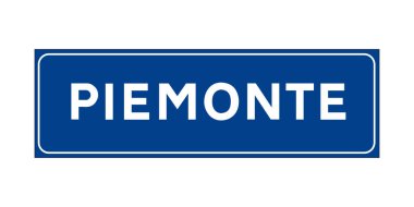 Piedmont bölgesi giriş işareti İtalyanca