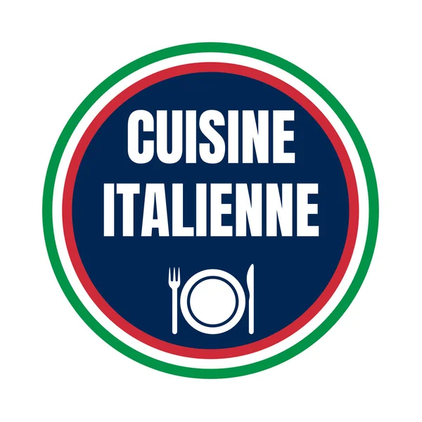 Italiaanse Keuken Symbool Genaamd Keuken Italienne Franse Taal — Stockfoto