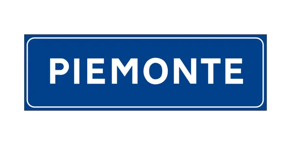 Panneau Entrée Région Piémont Italien — Photo