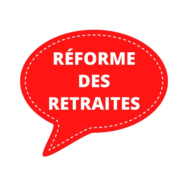 Pension reform symbol in France called reforme des retraites in French language