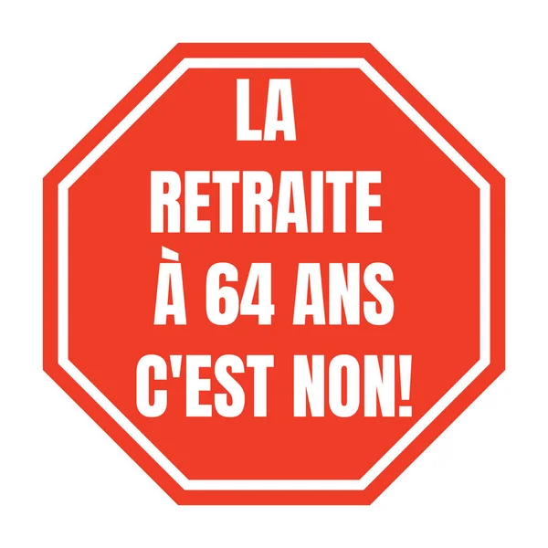 Simbol Untuk Pensiun Pada Usia Tahun Perancis Dalam Bahasa Prancis — Stok Foto