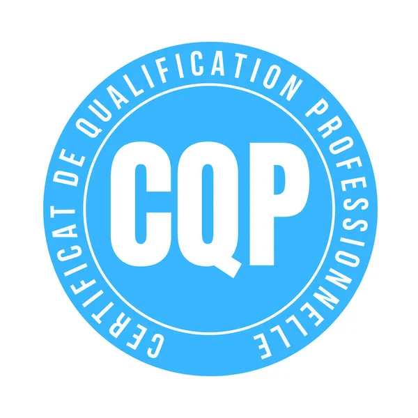 CQP professional qualification certificate symbol called certificat qualification professionnelle in French language