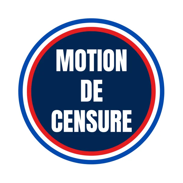 Motion Confidence Symbol Called Motion Censure French Language — Stock fotografie