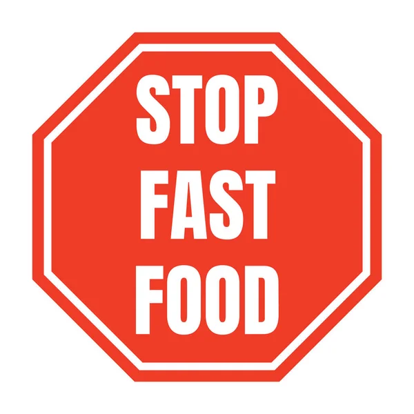 Fast Food Schild Stoppen — Stockfoto
