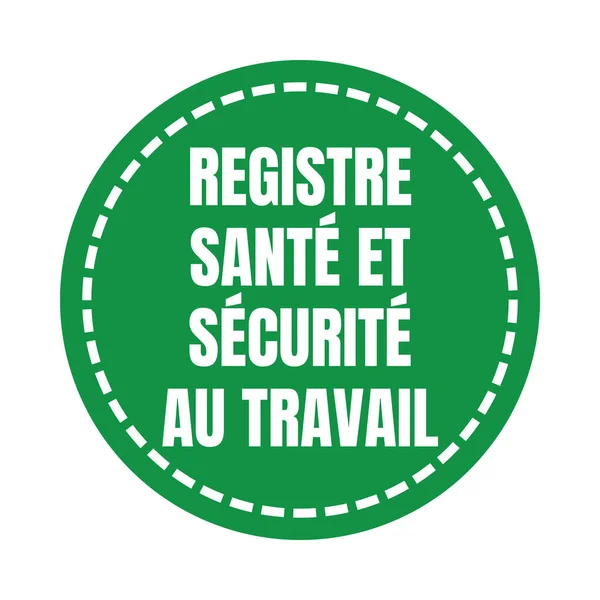 Occupational health and safety register symbol icon in French language
