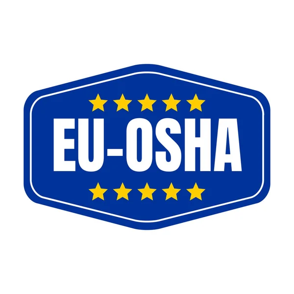 Osha Agence Européenne Pour Sécurité Santé Travail Icône Symbole — Photo