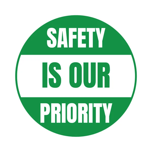 Bezpieczeństwo Jest Naszą Ikoną Symbolu Priorytetowego — Zdjęcie stockowe
