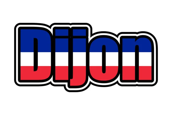Dijon Sign Icon French Flag Colors — Stock Photo, Image