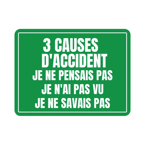 3 causes of accident symbol icon in French language