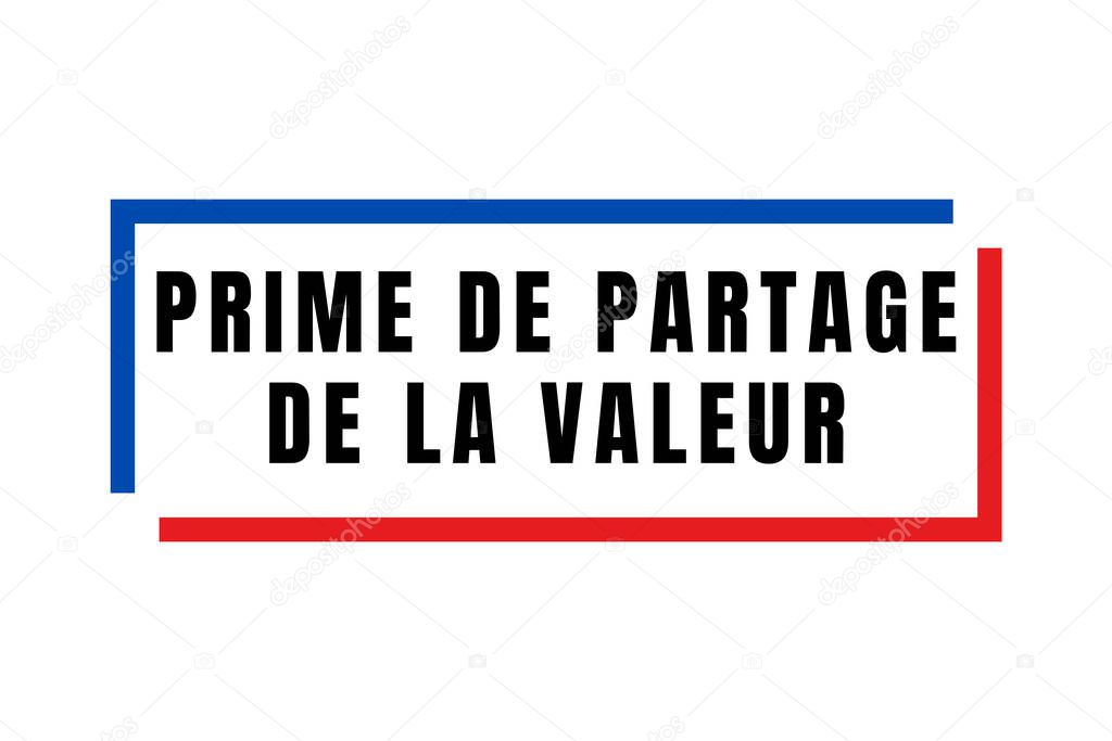 Value-sharing bonus symbol called ppv prime de partage de la valeur in French language
