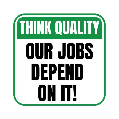 İşimizin kalitesi buna bağlı.