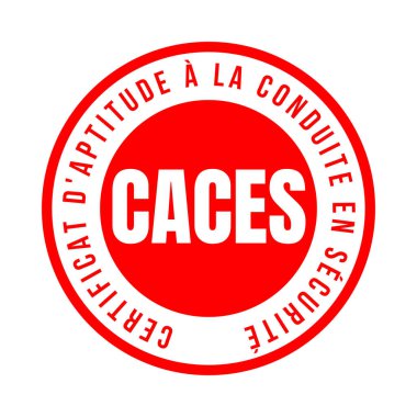 CACES certificate of aptitude for safe driving symbol icon called certificat d'aptitude a la conduite en scurite in French language clipart