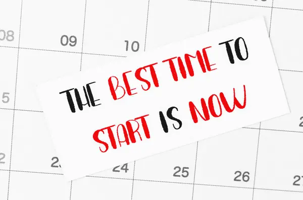 Best time to start is now on calendar page.