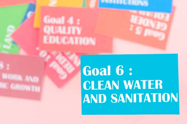 Goal 6 : Clean and sanitation. The SDGs 17 development goals environment. Environment Development concepts.