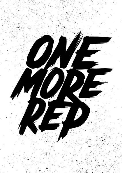 Bir Rep. Vintage yazı posteri daha. Vücut geliştirme motivasyonu alıntısı