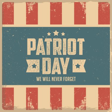 Asla unutmayacağız. 11 Eylül Vatanseverlik Günü geçmişi. Vektör ilanı, afiş, poster