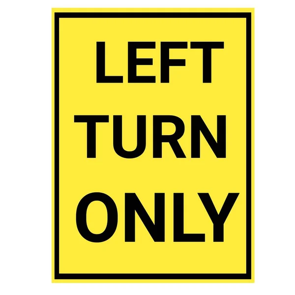 Left Turn Only Sign Yellow Background — Stock Photo, Image
