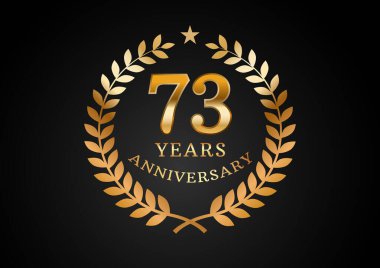 Yıldönümü kutlama geçmişinin vektör grafiği. 73 yıllık altın yıl dönümü logosu ve siyah arka planda defne çelengi. Düğün organizasyonu için iyi tasarım, doğum günü, davetiye, broşür, vs.