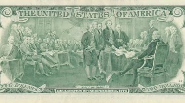 1776 'da imzalanan Bağımsızlık Bildirgesi' nin tarihsel oyması iki dolarlık ABD banknotunun tersinde yer aldı. Kıtasal Kongrede Kurucu Ataları gösteren ayrıntılı bir sahne