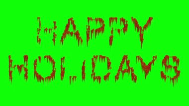 Yeşil ekran arka planında korkunç kan efekti olan Mutlu tatiller metni