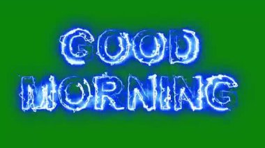 Yeşil ekran arka planında yıldırım enerjisi kıvılcımlı Günaydın metni