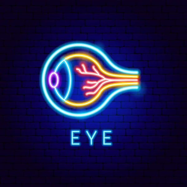 Eye Neon Label Εικονογράφηση Διάνυσμα Των Ιατρικών Αντικειμένων Ανθρώπινης Υγείας — Διανυσματικό Αρχείο