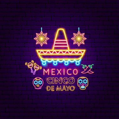 Mexico Cinco de Mayo Neon Concept. Vector Illustration of Hispanic Religion Holiday Glowing Led Electric Light. clipart