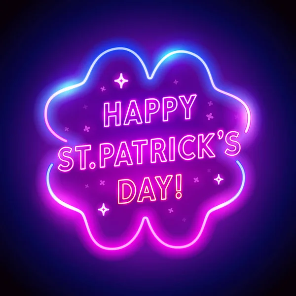 Happy Patricks Day Neon Lettering Mit Vierfachfolie Auf Dunklem Hintergrund — Stockvektor