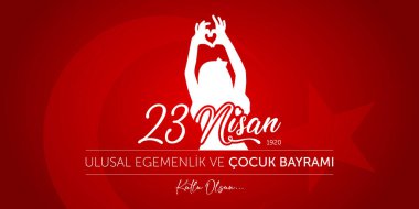 23 nisan cocuk bayrami vector illustration. (23 April, National Sovereignty and Childrens Day Turkey celebration card.) clipart