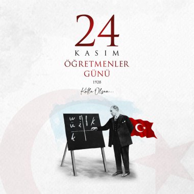 24 Kasım ogretmenler gunu vektör çizim. (24 Kasım, Türk öğretmenler günü kutlama kartı.)