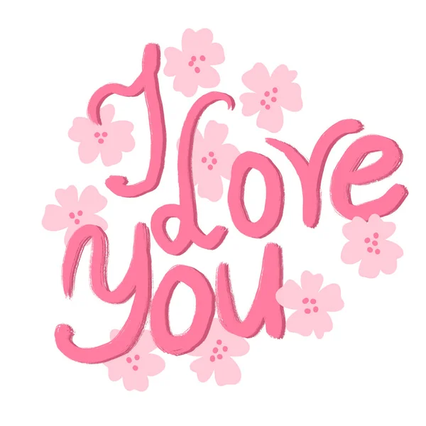 Illustrazione Disegnata Mano Love You Lettering Words Pink Flowers San — Foto Stock